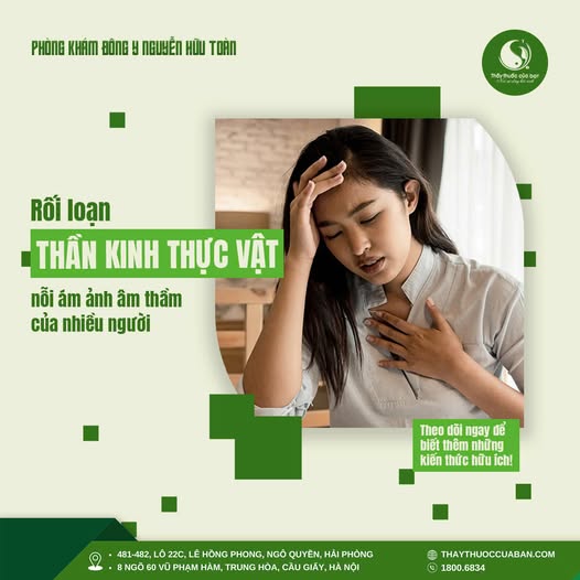 RỐI LOẠN THẦN KINH THỰC VẬT – NỖI ÁM ẢNH ÂM THẦM CỦA NHIỀU NGƯỜI✨